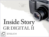 Inside Story GR DIGITAL II