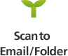 Scan to Email/Folder