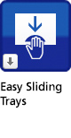 Easy Sliding Trays