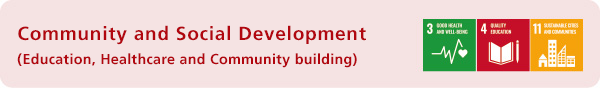 Priority2： QOL enhancement (Education, Healthcare and Community development)