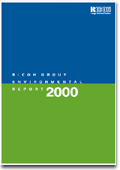 Ricoh Group Environmental Report 2000