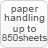 paper handling: up to 850 sheets