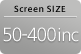 Screen SIZE 50-400inc