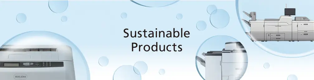 Ricoh Sustainable Products Program (RSPP)