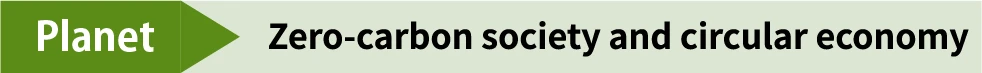 Planet Zero-carbon society and circular economy